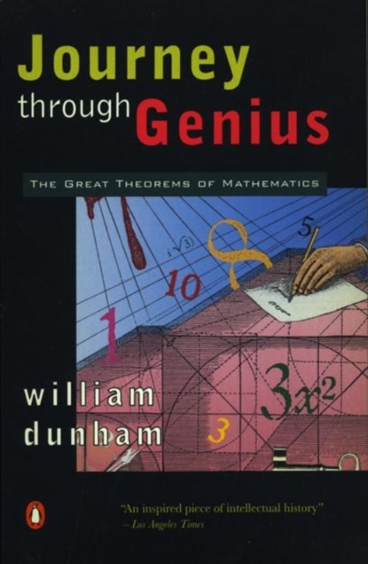Journey through Genius, William Dunham - Paperback - 9780140147391