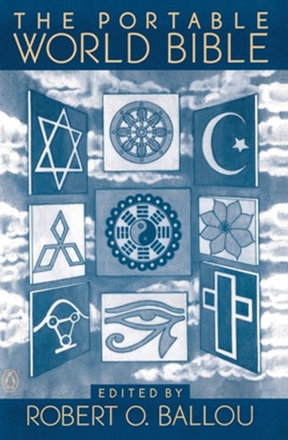 The Portable World Bible, Robert O. Ballou - Paperback - 9780140150056