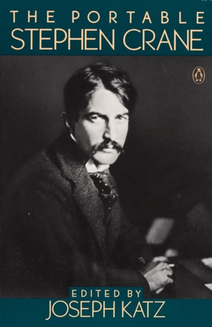The Portable Stephen Crane, Stephen Crane - Paperback - 9780140150681