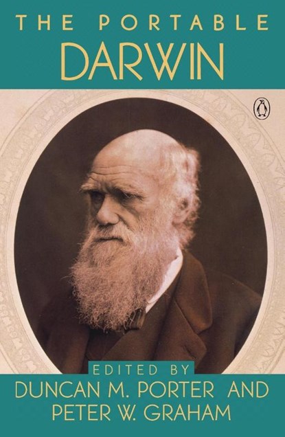 The Portable Darwin, Charles Darwin ; Duncan Porter ; Peter Graham - Paperback - 9780140151091