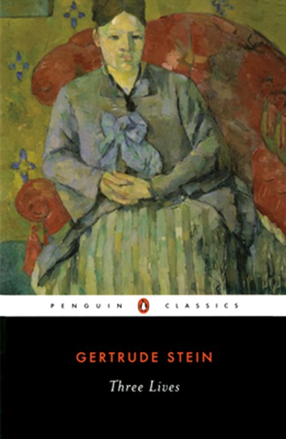 Three Lives, Gertrude Stein - Paperback - 9780140181845