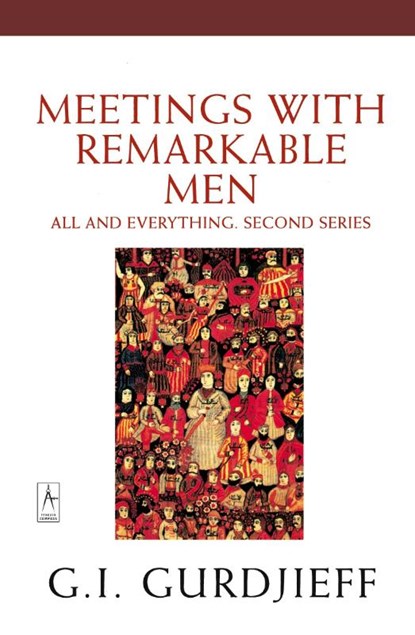 Meetings with Remarkable Men, G. I. Gurdjieff - Paperback - 9780140190373