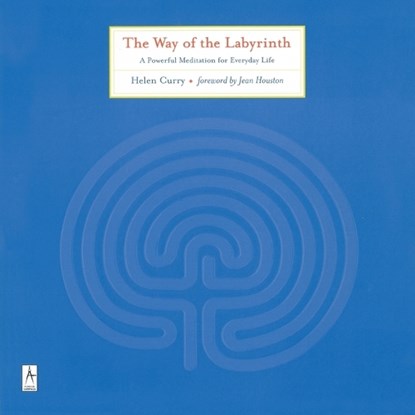 The Way of the Labyrinth, Helen Curry - Paperback - 9780140196177