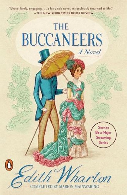 The Buccaneers, Edith Wharton ; Marion Mainwaring - Paperback - 9780140232028