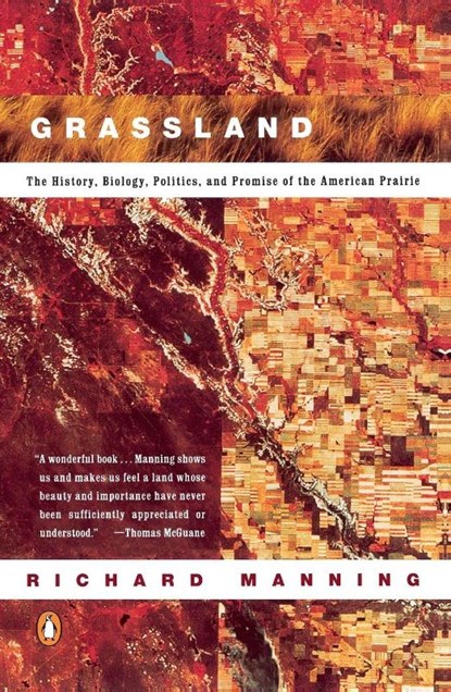 Grassland, Richard Manning - Paperback - 9780140233889