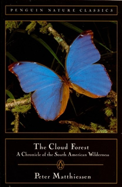 The Cloud Forest, Peter Matthiessen - Paperback - 9780140255072
