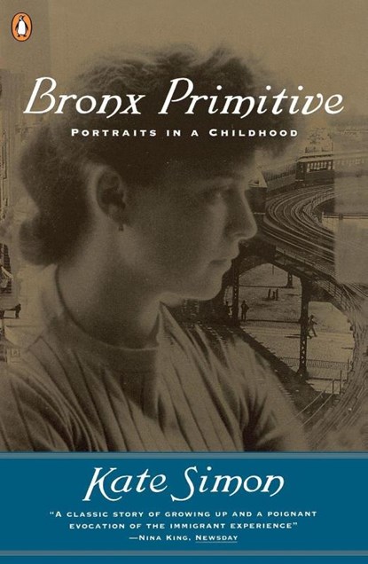 Bronx Primitive, Kate Simon - Paperback - 9780140263312