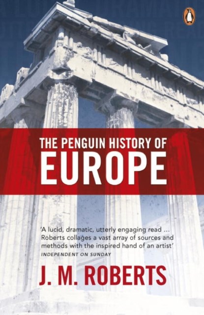 The Penguin History of Europe, J. Roberts - Paperback - 9780140265613