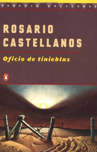 SPA-OFICIO DE TINIEBLAS, Rosario Castellanos - Paperback - 9780140268331
