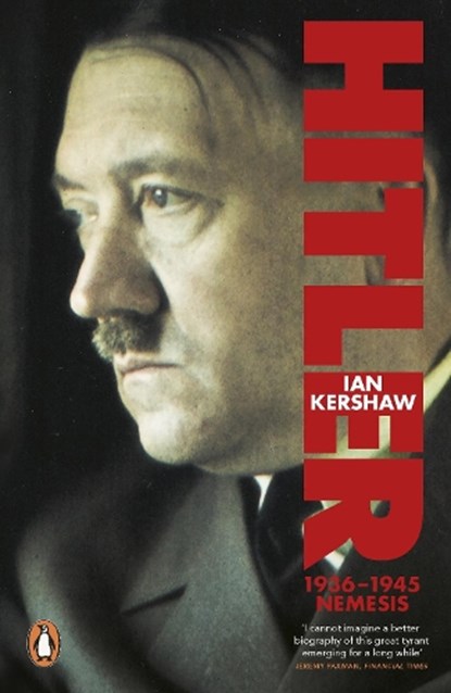Hitler 1936-1945, Ian Kershaw - Paperback - 9780140272390