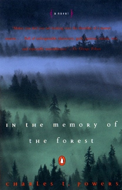 In the Memory of the Forest, Charles Powers - Paperback - 9780140272819