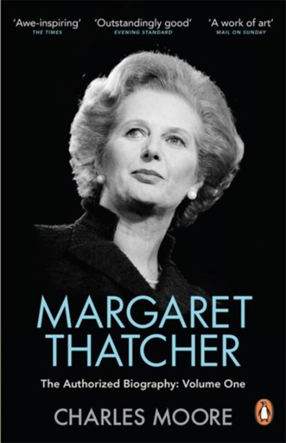 Margaret Thatcher, Charles Moore - Paperback - 9780140279566