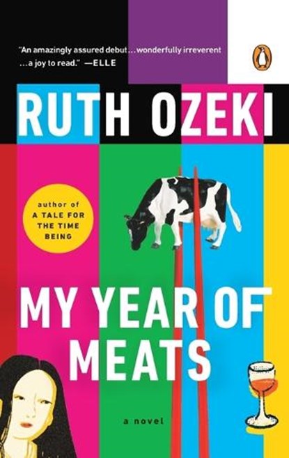 My Year of Meats, Ruth Ozeki - Paperback - 9780140280463