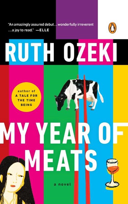 My Year of Meats, Ruth Ozeki - Paperback - 9780140280463