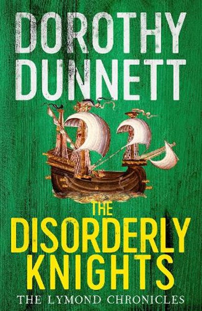 The Disorderly Knights, Dorothy Dunnett - Paperback - 9780140282450