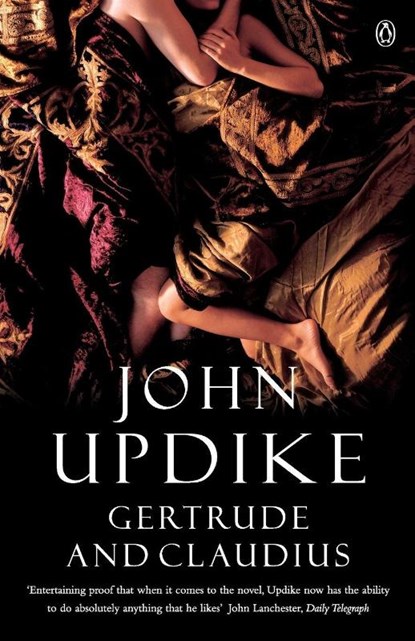 Gertrude And Claudius, John Updike - Paperback - 9780140290905