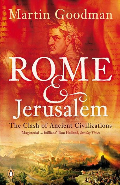 Rome and Jerusalem, Martin Goodman - Paperback - 9780140291278