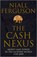 The Cash Nexus, Niall Ferguson - Paperback - 9780140293333