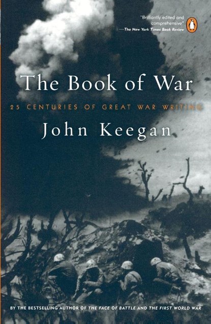 The Book of War, John Keegan - Paperback - 9780140296556