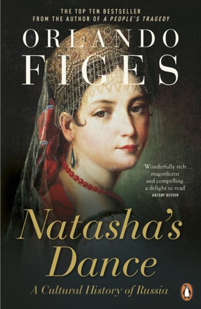 Natasha's Dance, Orlando Figes - Paperback - 9780140297966