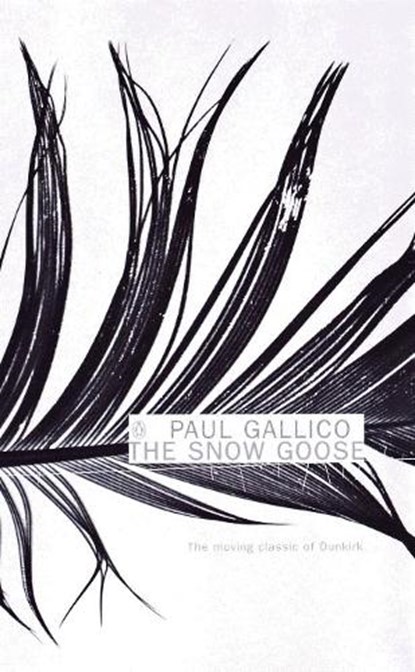The Snow Goose and The Small Miracle, Paul Gallico - Paperback - 9780140299526