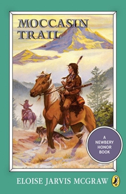 Moccasin Trail, Eloise Jarvis McGraw - Paperback - 9780140321708