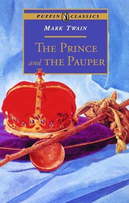 The Prince and the Pauper, Mark Twain - Paperback - 9780140367492
