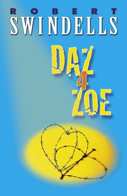 Daz 4 Zoe, Robert Swindells - Paperback - 9780140372649