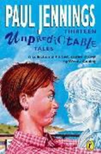 Thirteen Unpredictable Tales, Paul Jennings - Paperback - 9780140377903