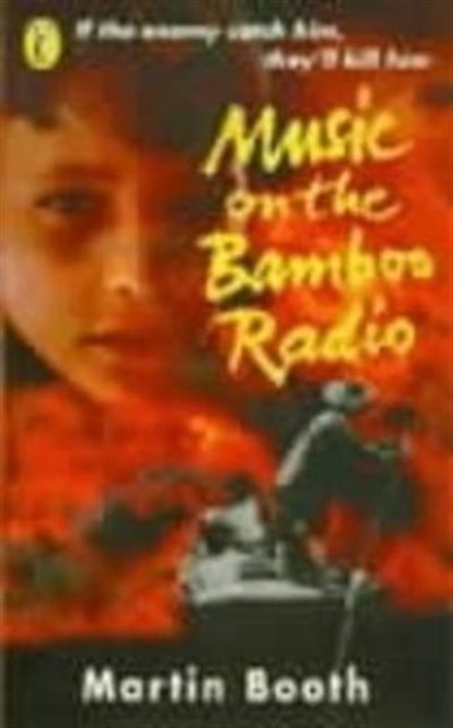 Music on the Bamboo Radio, Martin Booth - Paperback - 9780140383669