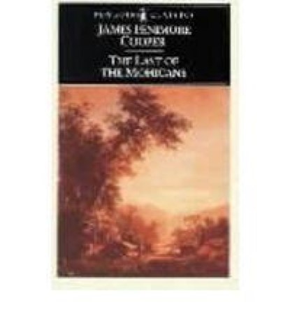 The Last of the Mohicans, James Fenimore Cooper - Paperback Pocket - 9780140390247