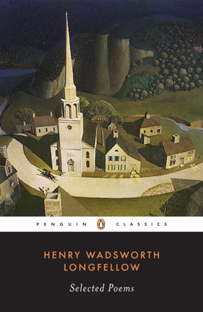 Selected Poems, Henry Wadsworth Longfellow - Paperback - 9780140390643