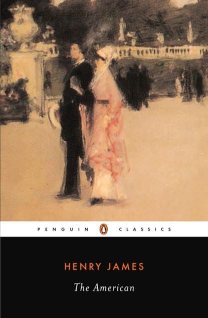 The American, Henry James - Paperback - 9780140390827