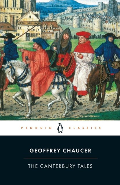 The Canterbury Tales, Geoffrey Chaucer - Paperback - 9780140424386