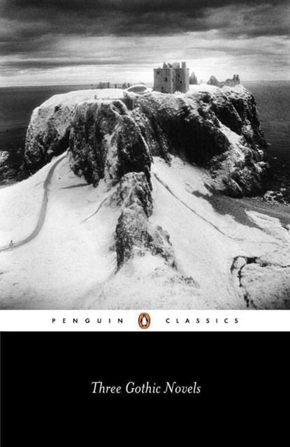 Three Gothic Novels, Horace Walpole ; Mary Shelley ; William Beckford - Paperback - 9780140430363