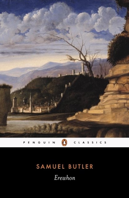 Erewhon, Samuel Butler - Paperback - 9780140430578