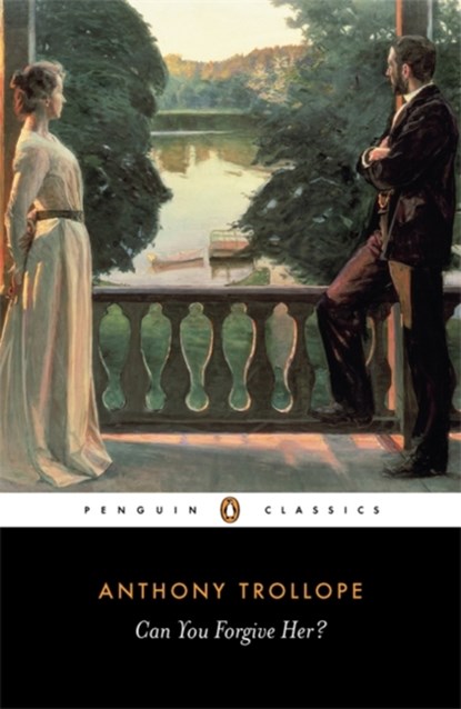 Can You Forgive Her?, Anthony Trollope - Paperback - 9780140430868