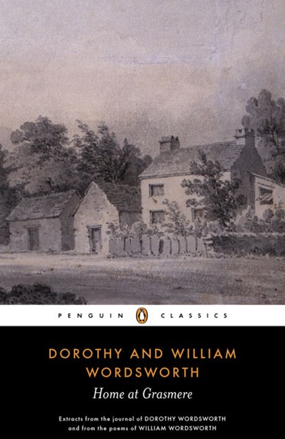 Home at Grasmere, Dorothy Wordsworth ; William Wordsworth - Paperback - 9780140431360