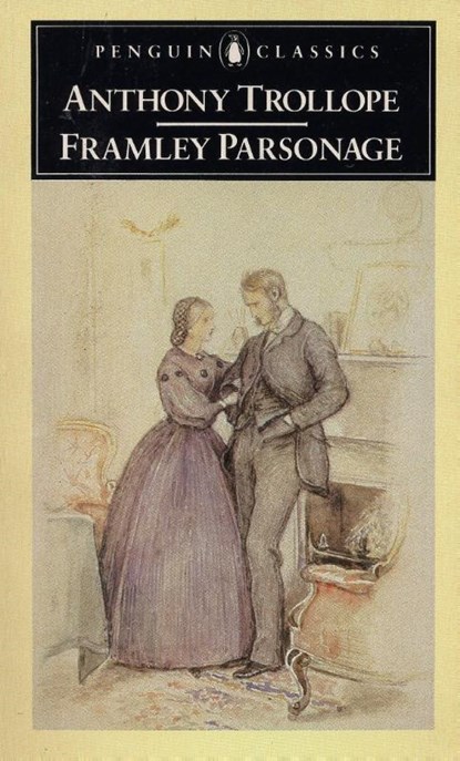 Framley Parsonage, Anthony Trollope - Paperback - 9780140432138