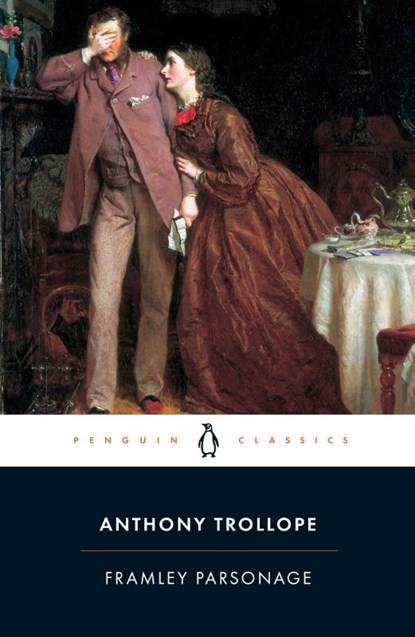 Framley Parsonage, Anthony Trollope - Paperback - 9780140432138