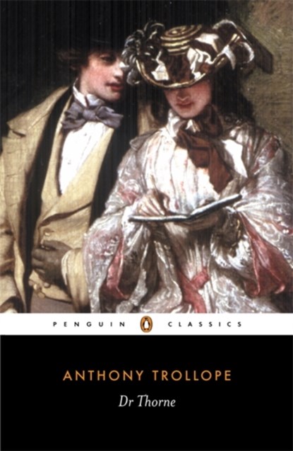 Doctor Thorne, Anthony Trollope - Paperback - 9780140433265