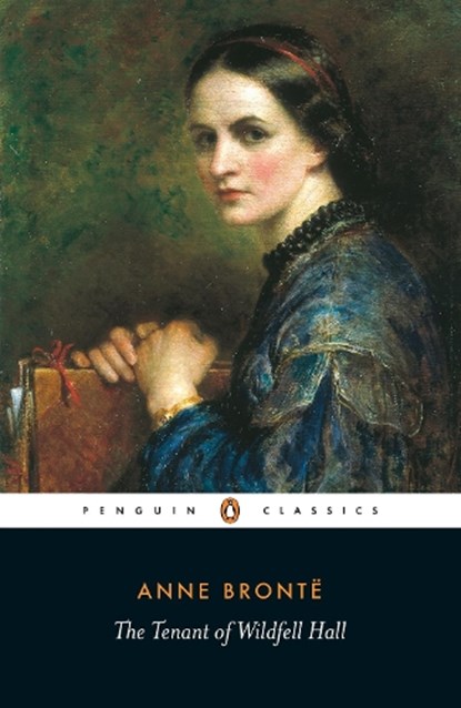 The Tenant of Wildfell Hall, Anne Bronte - Paperback - 9780140434743