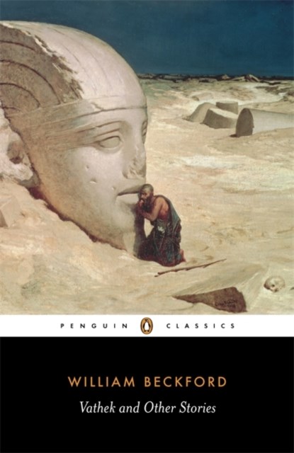 Vathek and Other Stories, Malcolm Jack ; William Beckford - Paperback - 9780140435306
