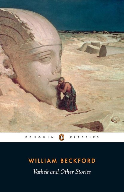 Vathek and Other Stories, Malcolm Jack ; William Beckford - Paperback - 9780140435306