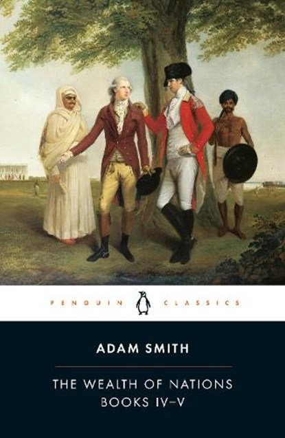 The Wealth of Nations, Adam Smith - Paperback - 9780140436150