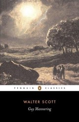 Guy Mannering - Walter Scott - 9780140436570