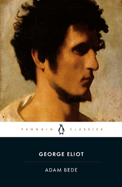 Adam Bede, George Eliot - Paperback - 9780140436648