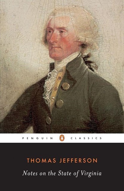 Notes on the State of Virginia, Thomas Jefferson - Paperback - 9780140436679