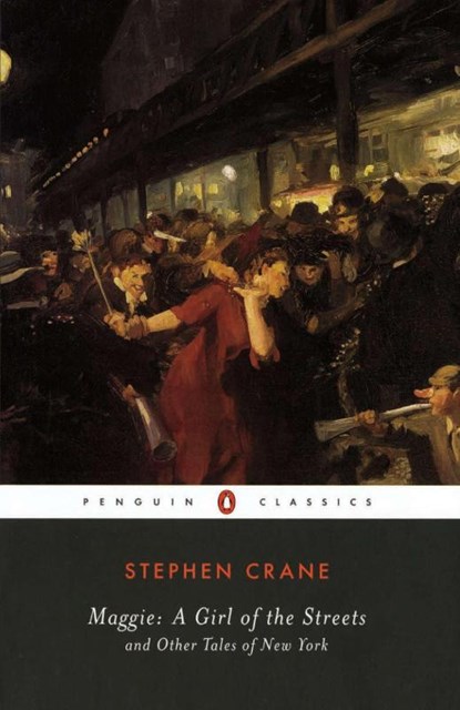Maggie, Stephen Crane - Paperback - 9780140437973