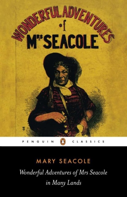 Wonderful Adventures of Mrs Seacole in Many Lands, Mary Seacole - Paperback - 9780140439021